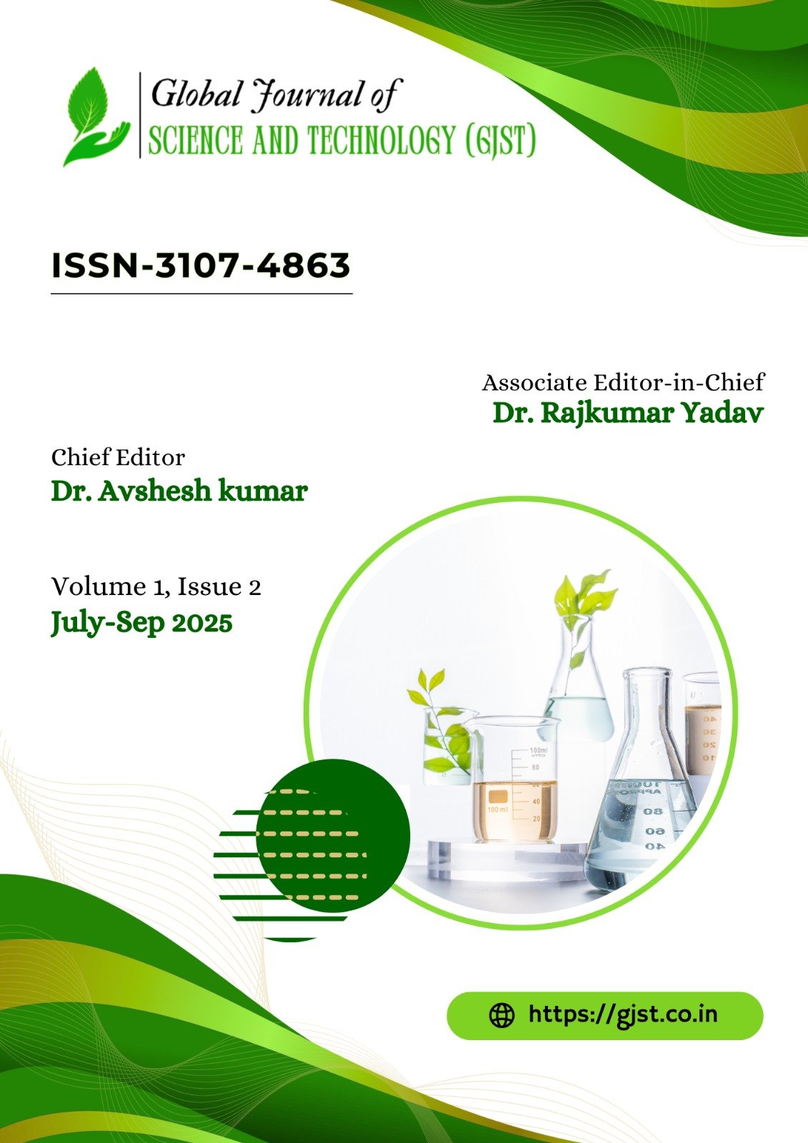 					View GJST: Vol. 1 , Issue 2, July-Sep 2025
				
